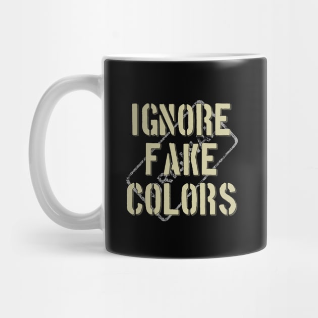 Ignore Fake Colors by Curator Nation